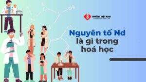 Nguyên tố Nd là gì trong Hóa Học