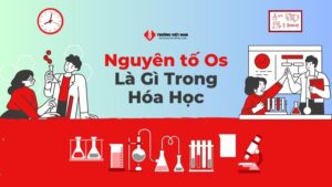 Nguyên tố Os là gì trong Hóa Học