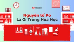 Nguyên tố Po là gì trong Hóa Học