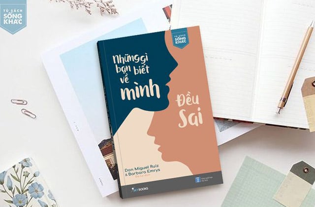 Review sách Những gì bạn biết về mình đều sai