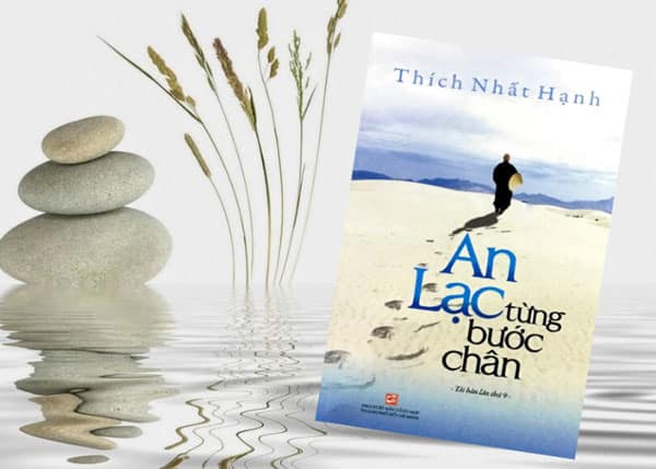 Review sách An lạc từng bước chân - Thiền sư Thích Nhất Hạnh