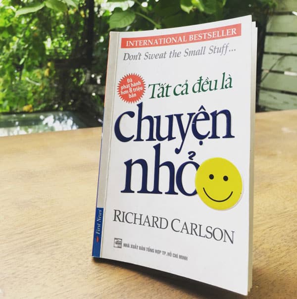 Sách Tất Cả Đều Là Chuyện Nhỏ - Richard Carlson