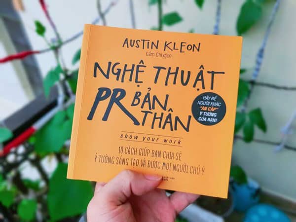 Review sách Nghệ thuật PR bản thân - Austin Kleon