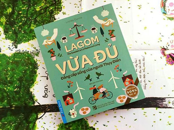 Lagom - vừa đủ - đẳng cấp sống của người Thụy Điển