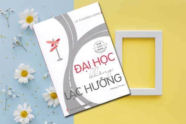 Review Sách Đại Học Không Lạc Hướng