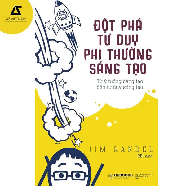 Review sách Đột phá tư duy phi thường sáng tạo