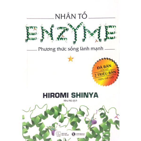 Nhân tố Enzyme quyển thứ nhất - Phương thức sống lành mạnh