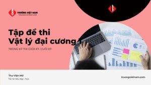 Tập đề thi Vật lý đại cương 1