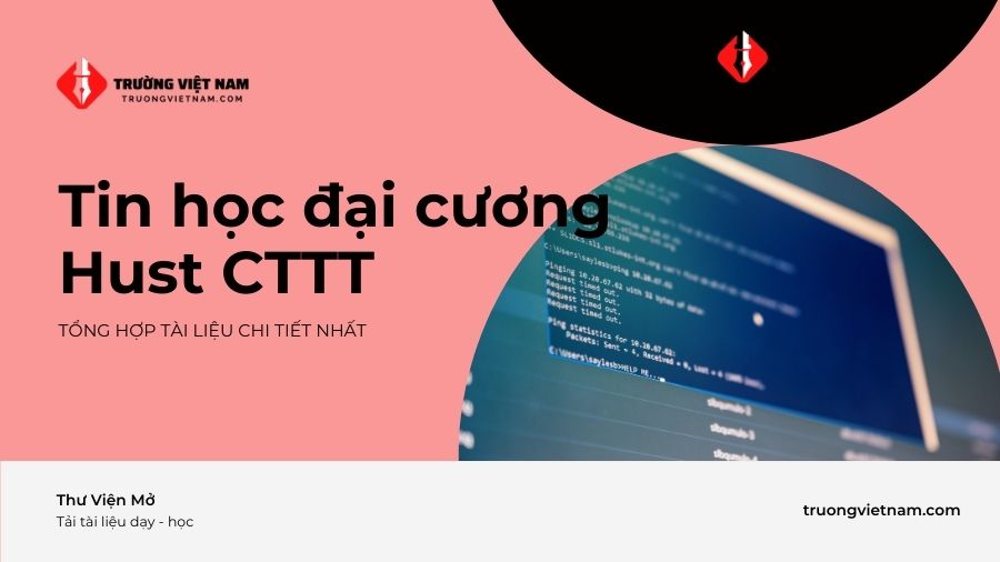 Tin học đại cương Hust CTTT