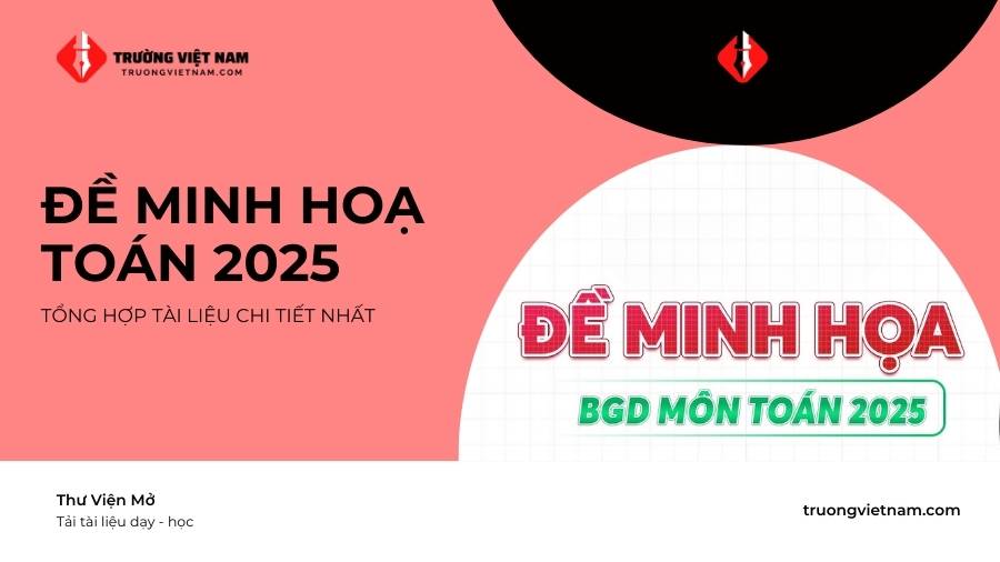 Đề minh họa Toán 2025 – Cập nhật chính thức từ Bộ GD&ĐT!