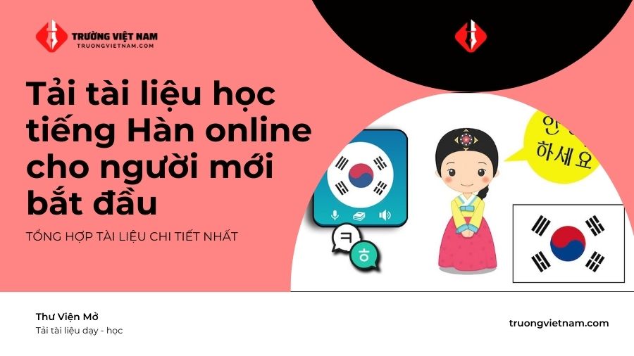 Tải tài liệu học tiếng Hàn online cho người mới bắt đầu