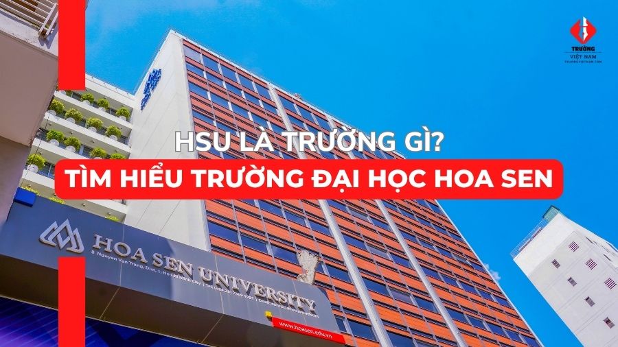 HSU là trường gì?